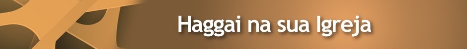 Haggai na sua Igreja